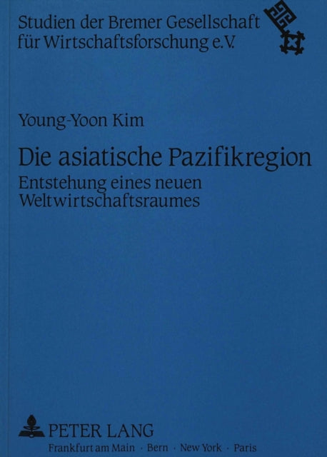 Book cover of: Die asiatische Pazifikregion