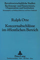 Book cover of: Konzernabschluesse im oeffentlichen Bereich