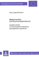 Book cover of: Medienhandeln und Kommunikationslernen