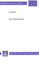 Book cover of: Die List der Schule