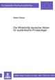 Book cover of: Die Attraktivitaet deutscher Aktien fuer auslaendische Privatanleger