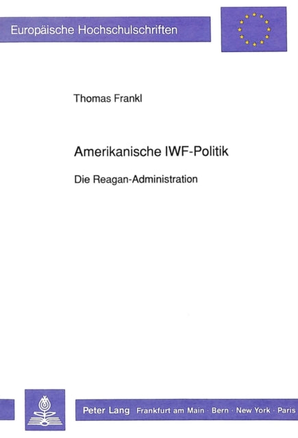 Book cover of: Amerikanische IWF-Politik
