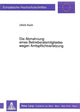 Book cover of: Die Abmahnung Eines Betriebsratsmitgliedes Wegen Amtspflichtverletzung
