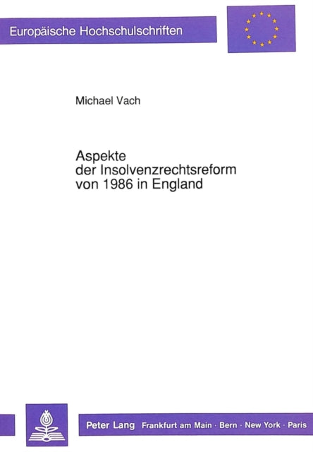 Book cover of: Aspekte Der Insolvenzrechtsreform Von 1986 in England