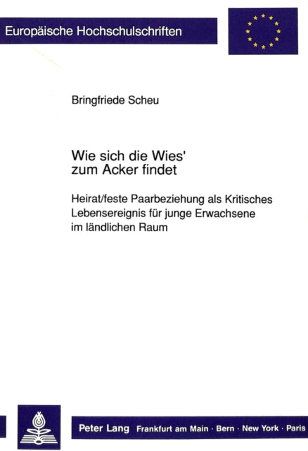 Book cover of: Wie sich die Wies' zum Acker findet