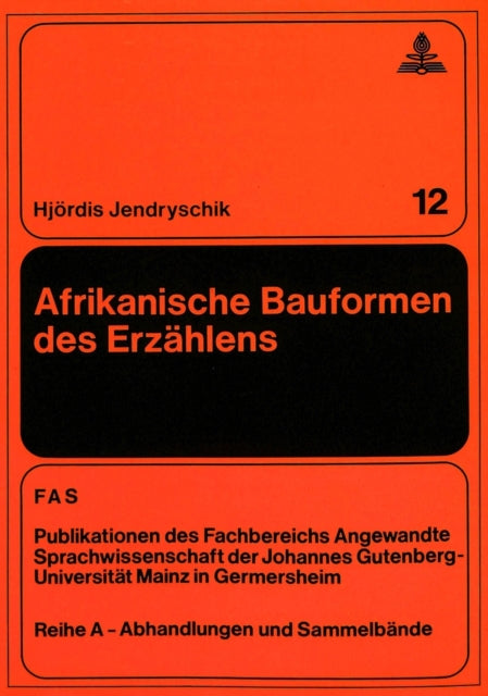 Book cover of: Afrikanische Bauformen des Erzaehlens