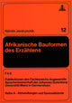 Book cover of: Afrikanische Bauformen des Erzaehlens
