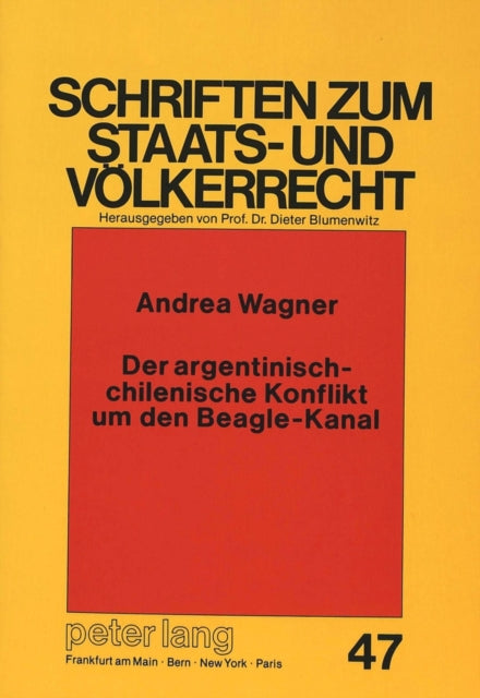 Book cover of: Der argentinisch-chilenische Konflikt um den Beagle-Kanal