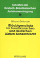 Book cover of: Glaeubigerschutz im brasilianischen und deutschen Aktien-Konzernrecht