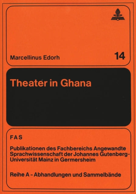 Book cover of: Theater in Ghana