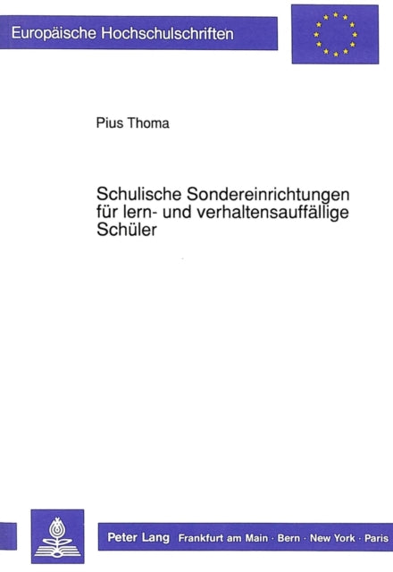 Book cover of: Schulische Sondereinrichtungen fuer lern- und verhaltensauffaellige Schueler