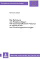 Book cover of: Die Befristung von Arbeitsvertraegen mit wissenschaftlichem Personal an Hochschulen und Forschungseinrichtungen