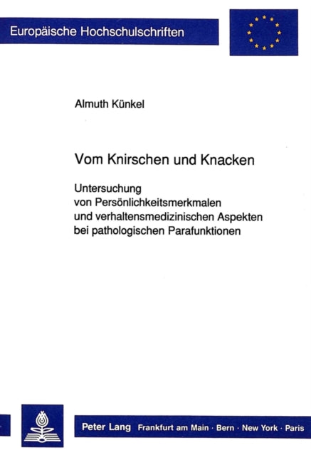 Book cover of: Vom Knirschen und Knacken