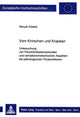 Book cover of: Vom Knirschen und Knacken