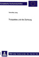 Book cover of: Thukydides und die Dichtung