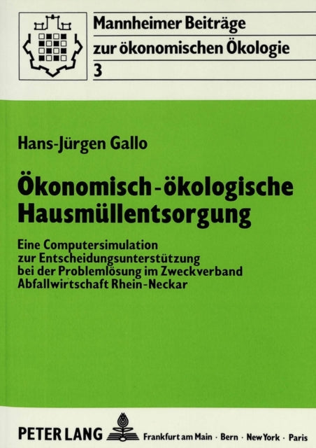 Book cover of: Oekonomisch-oekologische Hausmuellentsorgung