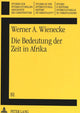 Book cover of: Die Bedeutung der Zeit in Afrika