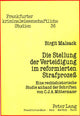 Book cover of: Die Stellung der Verteidigung im reformierten Strafproze