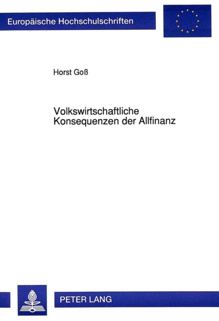 Book cover of: Volkswirtschaftliche Konsequenzen der Allfinanz
