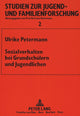Book cover of: Sozialverhalten Bei Grundschuelern Und Jugendlichen. By: Ulrike Petermann