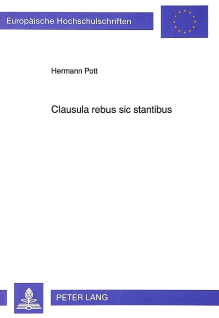 Book cover of: Clausula rebus sic stantibus