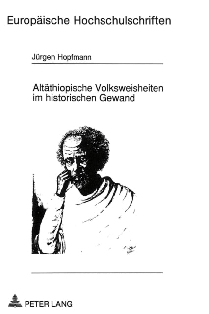 Book cover of: Altaethiopische Volksweisheiten im historischen Gewand