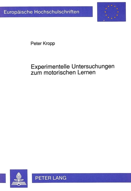 Book cover of: Experimentelle Untersuchungen zum motorischen Lernen