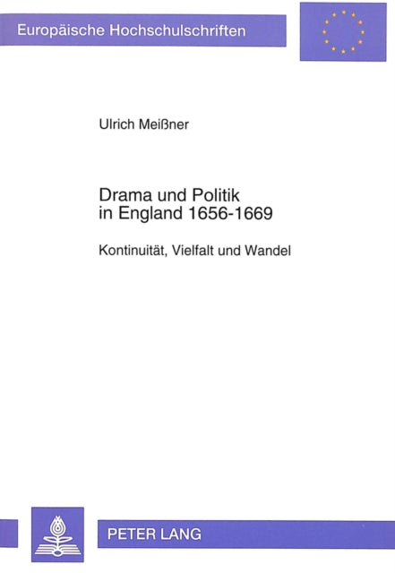 Book cover of: Drama und Politik in England 1656-1669