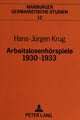 Book cover of: Arbeitslosenhoerspiele 1930-1933
