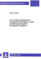 Book cover of: Von bruttolohnbezogenen Arbeitgeber-Beitraegen zu wertschoepfungsbezogenen Arbeitgeber-Abgaben