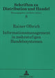 Book cover of: Informationsmanagement in mehrstufigen Handelssystemen