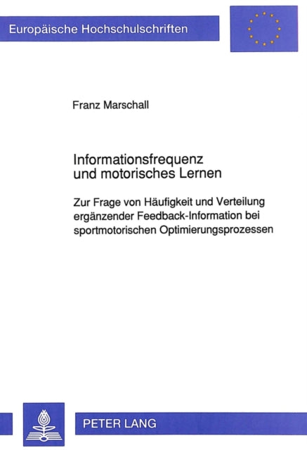 Book cover of: Informationsfrequenz und motorisches Lernen