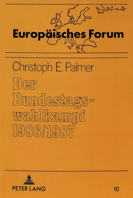 Book cover of: Der Bundestagswahlkampf 1986/1987