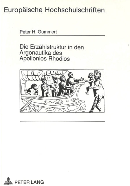 Book cover of: Die Erzaehlstruktur in den Argonautika des Apollonios Rhodios