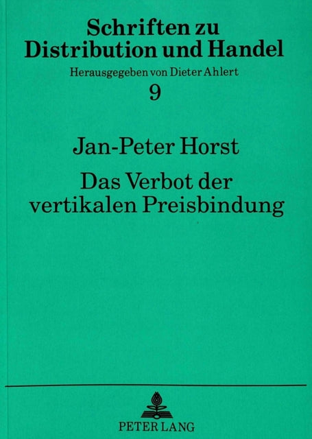 Book cover of: Das Verbot der vertikalen Preisbindung