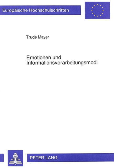 Book cover of: Emotionen und Informationsverarbeitungsmodi