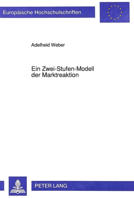 Book cover of: Ein Zwei-Stufen-Modell der Marktreaktion