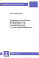 Book cover of: Entwicklung eines Decision Support Systems fuer die Sortiments- und Distributionsplanung in Grohandelsunternehmen
