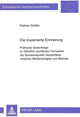 Book cover of: Die inszenierte Erinnerung