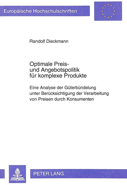Book cover of: Optimale Preis- und Angebotspolitik fuer komplexe Produkte