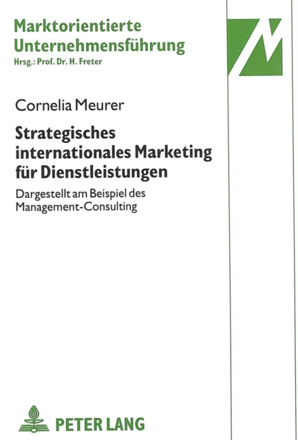 Book cover of: Strategisches internationales Marketing fuer Dienstleistungen