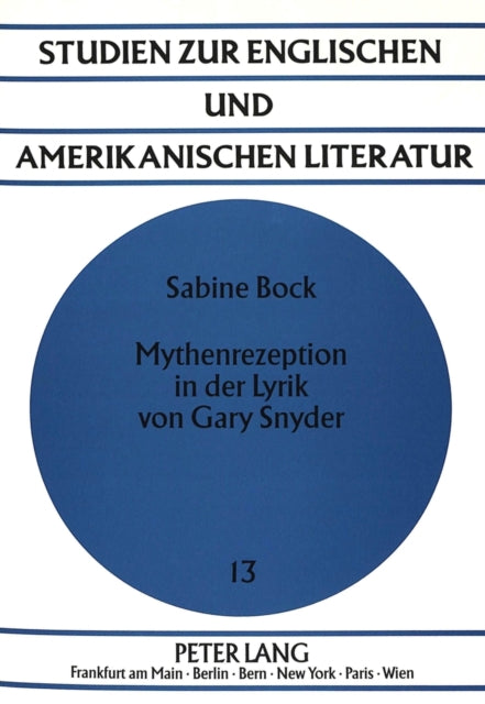 Book cover of: Mythenrezeption in der Lyrik von Gary Snyder