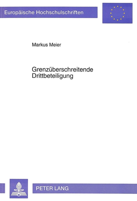 Book cover of: Grenzueberschreitende Drittbeteiligung