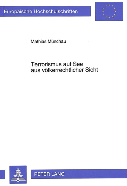 Book cover of: Terrorismus auf See aus voelkerrechtlicher Sicht