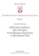 Book cover of: 2000 Jahre Koblenz - fast 200 Jahre Verwaltungsrechtsschutz in Rheinland-Pfalz