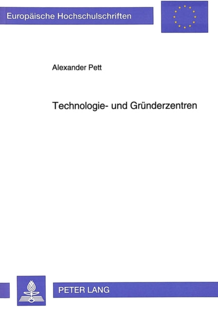 Book cover of: Technologie- und Gruenderzentren
