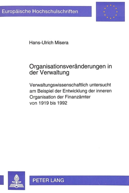 Book cover of: Organisationsveraenderungen in Der Verwaltung