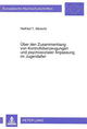Book cover of: Ueber den Zusammenhang von Kontrollueberzeugungen und psychosozialer Anpassung im Jugendalter