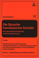 Book cover of: Die Sprache franzoesischer Schueler