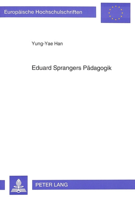 Book cover of: Eduard Sprangers Paedagogik
